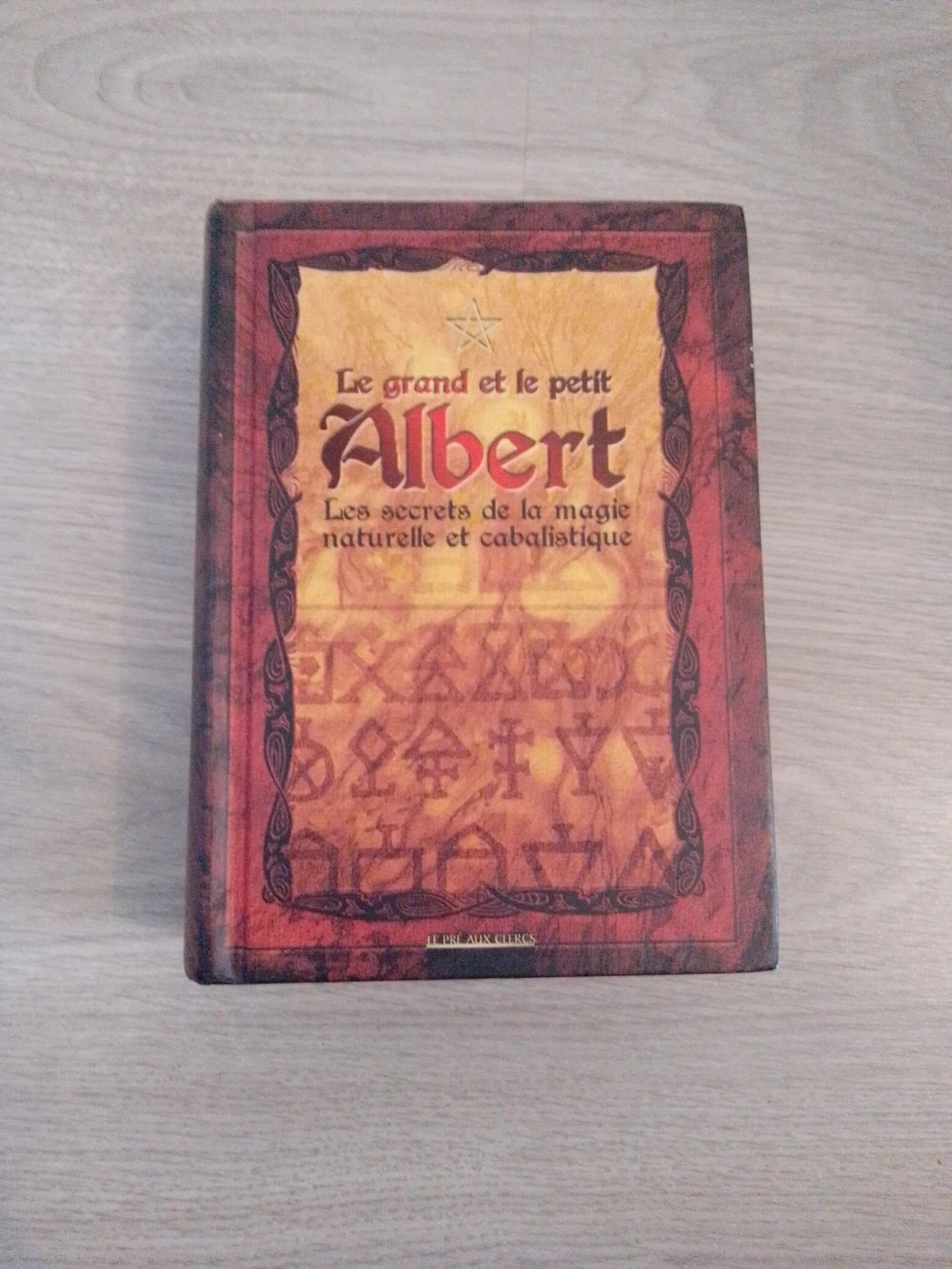 Le grand et le petit Albert , livre rare